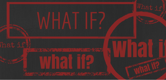 what-if-672x325